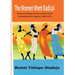 The Women Went Radical: Petition Writing and Colonial State in Southwestern Nigeria, 1900-1953
