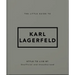 The Little Guide to Karl Lagerfeld: Style to Live by