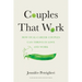 Couples That Work: How Dual-Career Couples Can Thrive in Love and Work