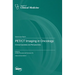 PET/CT Imaging in Oncology: Clinical Updates and Perspectives