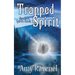 Trapped Spirit