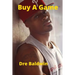 Buy A Game: Dre Baldwin's Early Basketball Story