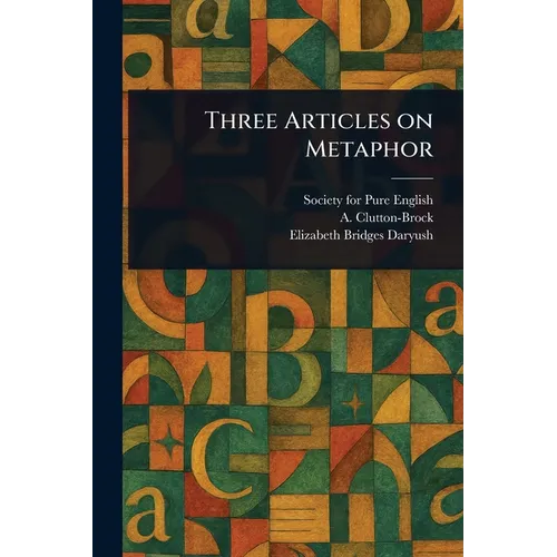 Three Articles on Metaphor