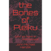 The Bones of Pleiku: Send 'em home or send me back