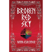 Broken Red Sky