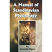 A Manual of Scandinavian Mythology: Containing a Popular Account of the Two Codas and of the Religion of Odin