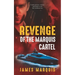 Revenge of the Marquis Cartel