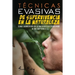Técnicas Evasivas de Supervivencia en la Naturaleza: Cómo Sobrevivir en la Naturaleza Evadiendo a tus Captores