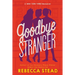 Goodbye Stranger