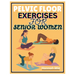 Pelvic Floor Exercises for Senior Women: A Senior-Sensitive Approach To Pelvic Awareness, Elasticity, And Healing On How Soothing Stretches And Mindfu