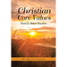Christian Core Values: Family Bible Studies