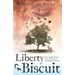 Liberty Biscuit: Does a Family Mystery Stand in the Way of Saving Kip's Best Friend?