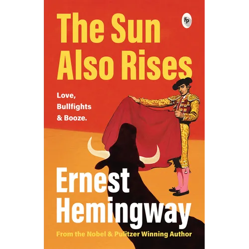 The Sun Also Rises