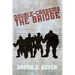 Double-Crossing the Bridge