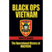 Black Ops Vietnam: The Operational History of Macvsog