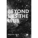 Beyond Lies the Wub