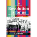 Revolution is for us: The Left and Gay Liberation in Australia