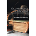 Ocurrencias De Un Viejo: Pensamientos Sin Escrúpulos
