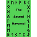 The Sacred Havamal