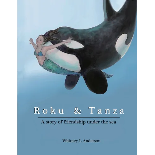 Roku and Tanza
