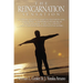 The Reincarnation Sensation