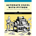 Automate Excel with Python: From Manual Grind to One-Click Workflow