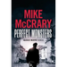 Perfect Monsters: A Technothriller