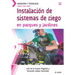 Conoce todo sobre Instalación de sistemas de riego en parques y jardines