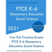 FTCE K-6 Elementary Education - Social Science: Two Full Practice Exam - Free Online Tutoring - Updated Exam Questions