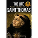 The Life and Prayers of Saint Thomas Aquinas