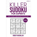 Killer Sudoku for Experts, Book 2: 200 Mind-bending Puzzles