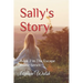 Sally's Story: Book 2 in The Escape Route Series