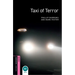 Oxford Bookworms Library: Taxi of Terror: Starter: 250-Word Vocabulary