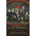 Ultimos Días de Clayton and Co, Los