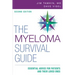 The Myeloma Survival Guide: Essential Advice for Patients and Their Loved Ones