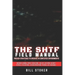 The SHTF Field Manual: Proven strategies to operate in contested environments.