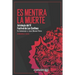 Es mentira la muerte: Antología de poesía del IV Festival de Los Confines 2020 en homenaje a Juan Manuel Roca
