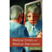 Medical Errors and Medical Narcissism