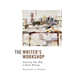 The Writer's Workshop: Imitating Your Way to Better Writing