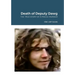 The Death of Deputy Dawg: The True Story of a Police Murder