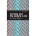 Dorothy and the Wizard in Oz
