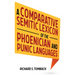 A Comparative Semitic Lexicon of the Phoenician and Punic Languages