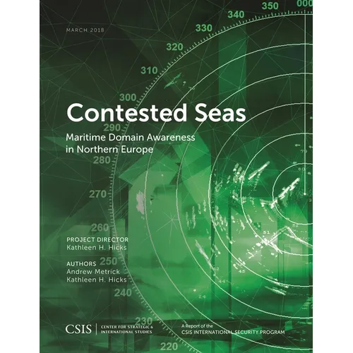 Contested Seas: Maritime Domain Awareness in Northern Europe