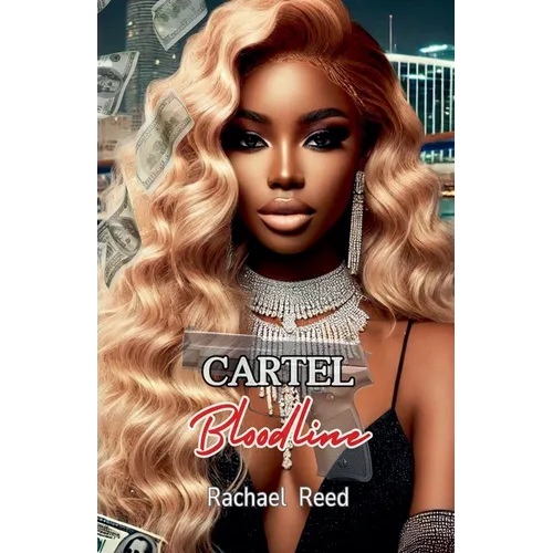 Cartel Bloodline