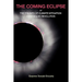 The Coming Eclipse: Or, The Triumph of Climate Mitigation Over Solar Revolution