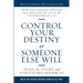 Control Your Destiny or Someone Else Will: How Jack Welch Created $400 Billion of Value by Transforming GE
