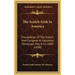 The Scotch-Irish In America: Proceedings Of The Scotch-Irish Congress At Columbia, Tennessee, May 8-11, 1889 (1890)
