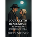 Journey to Hussenbach: Answering Freedom's Call