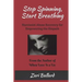 Stop Spinning, Start Breathing: Narcissist Abuse Recovery for Empowering the Empath
