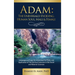Adam, The Universally Evolving Human Soul, Male & Female